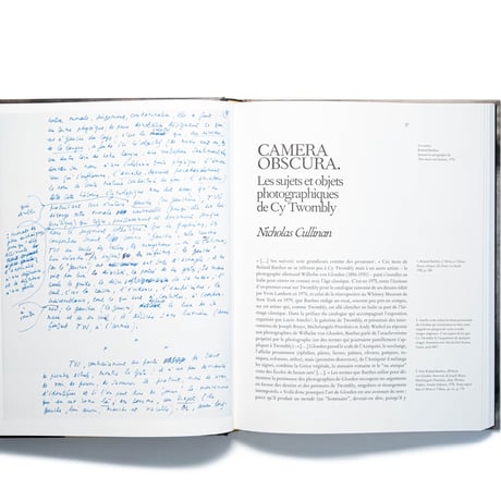 Cy Twombly Photographer, Friends and Others: Le Temps Retrouvé