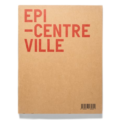 Hans Wilschut : Beirut, Epi-Centre Ville