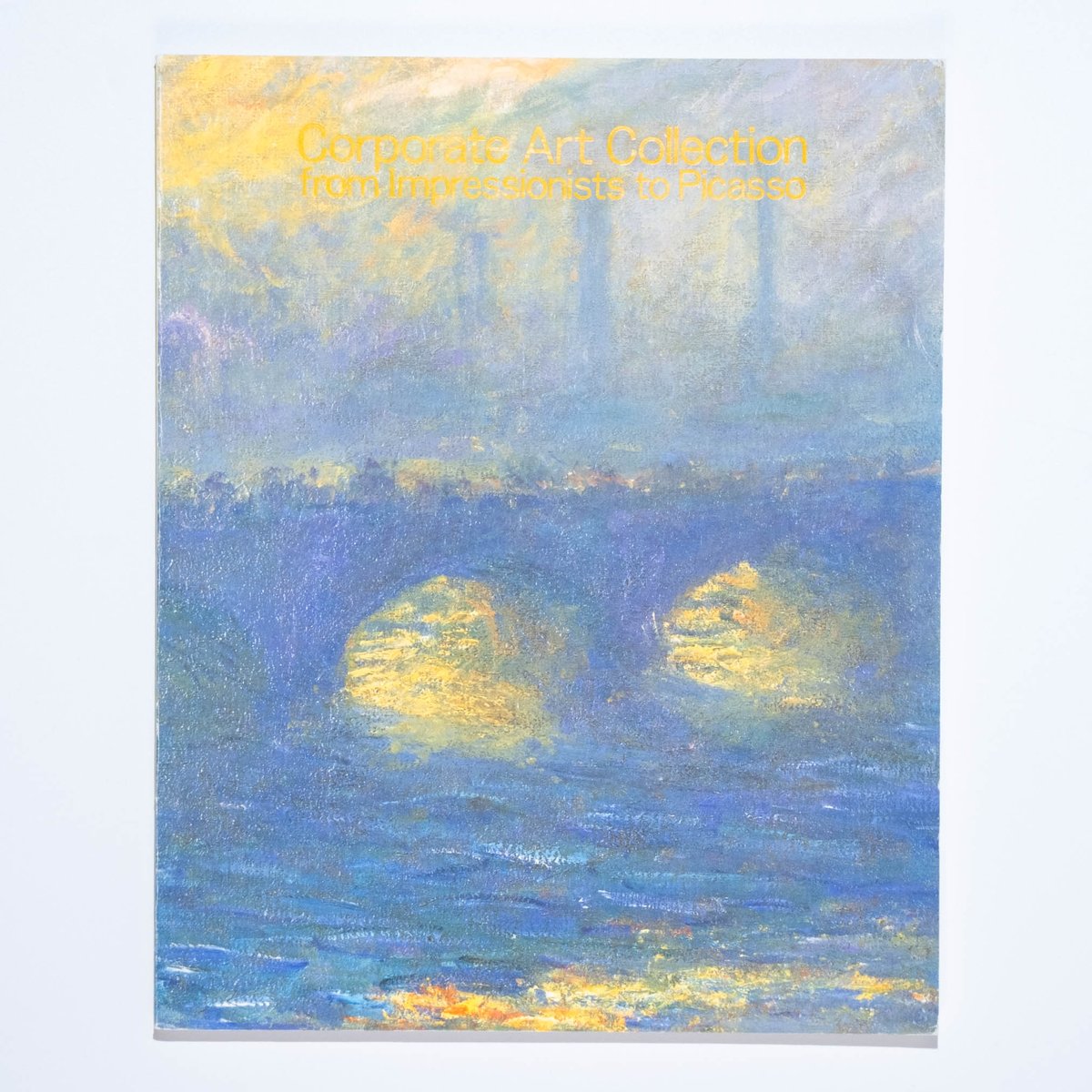 コーポレート・アート・コレクション展—モネ、ルノワールからピカソ
