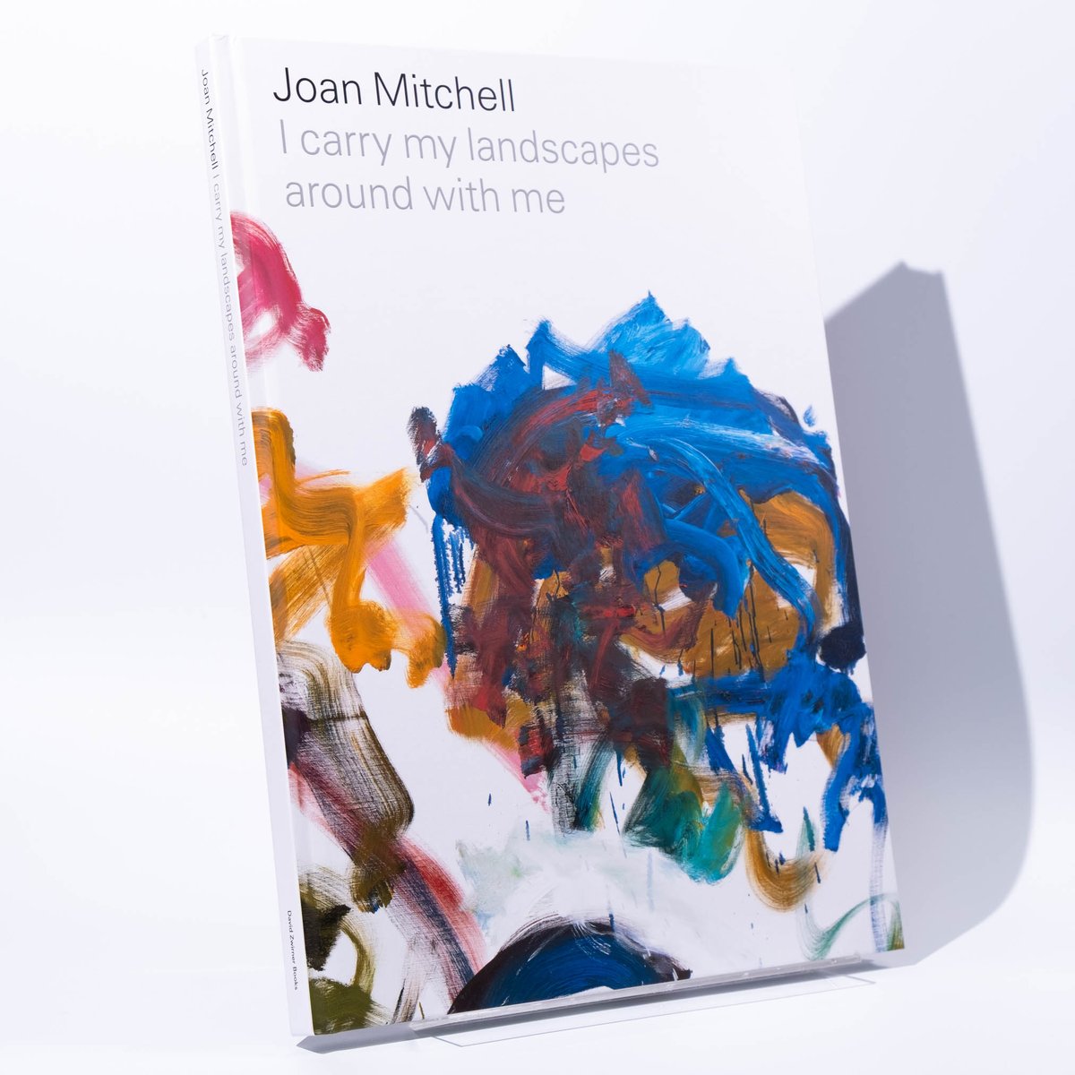 Joan Mitchell: I carry my landscapes around wit