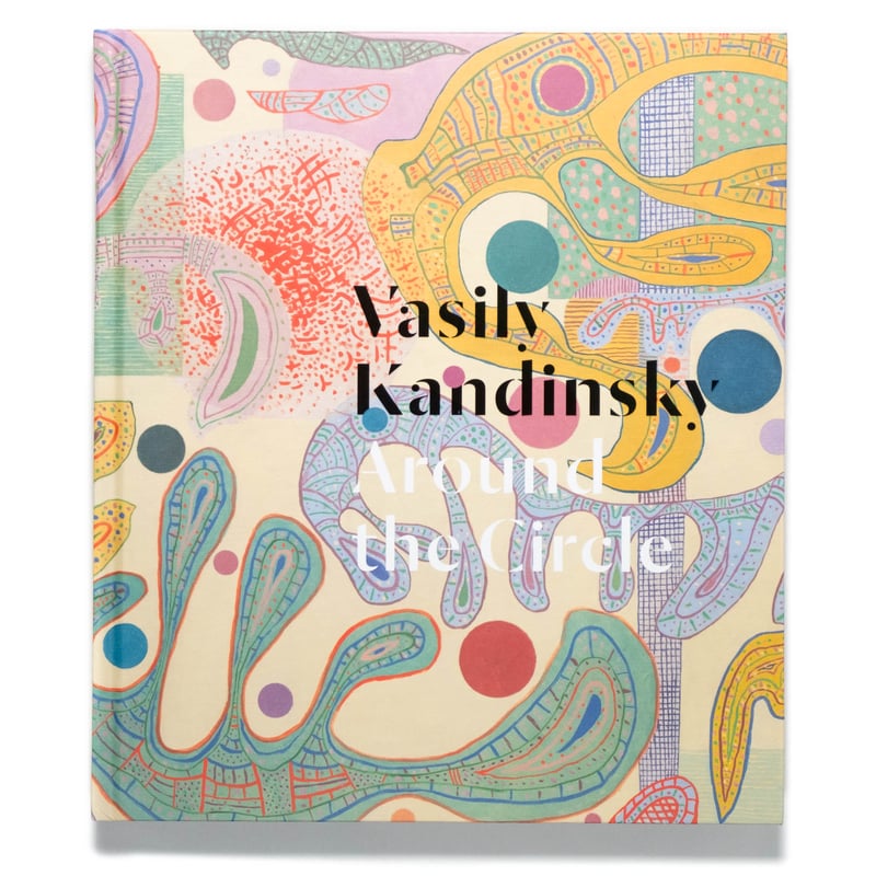 Vasily Kandinsky: Around the Circle | Art Book