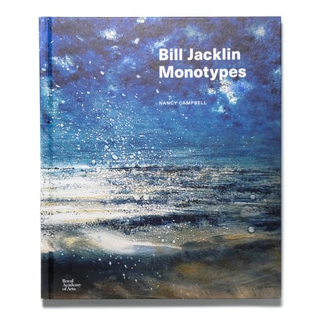 Bill Jacklin: Monotypes