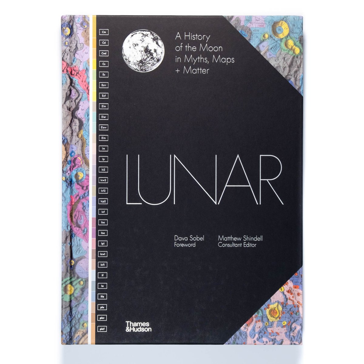 Lunar: A History of the Moon in Myths, Maps + M