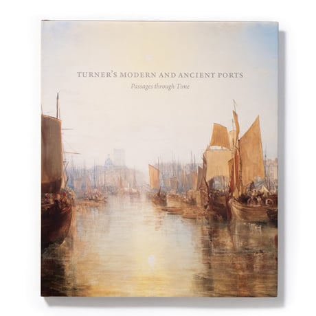 Turner's Modern and Ancient Ports