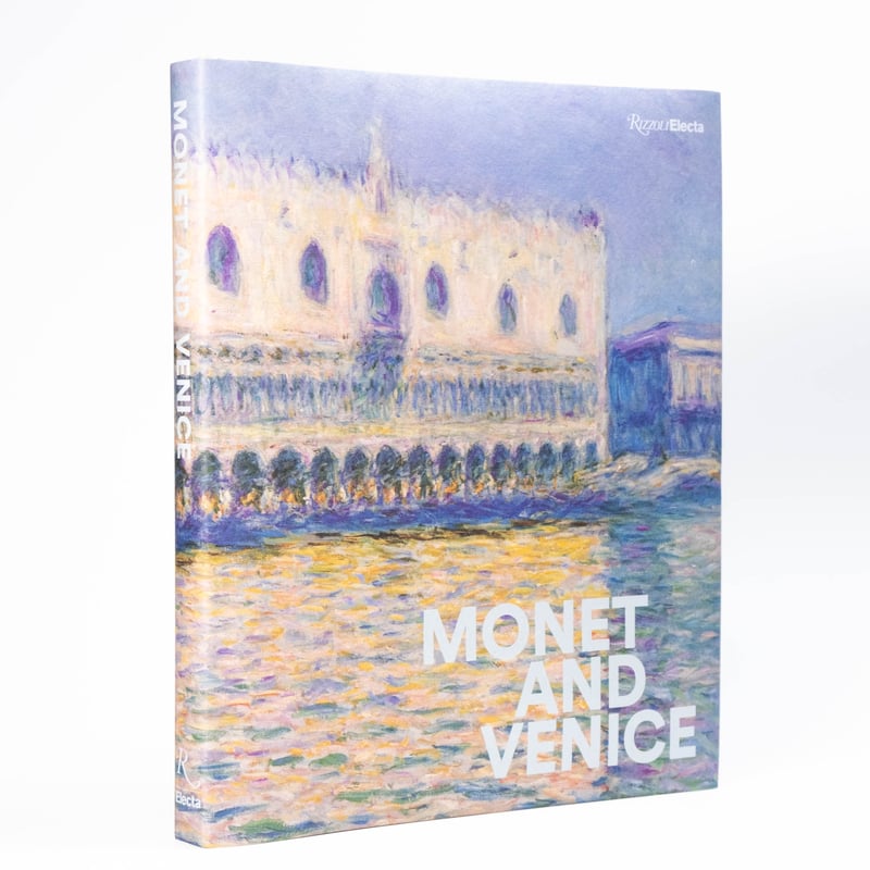 Monet and Venice | Art Book Iskusstvo