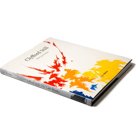 Clyfford Still: The Late Works