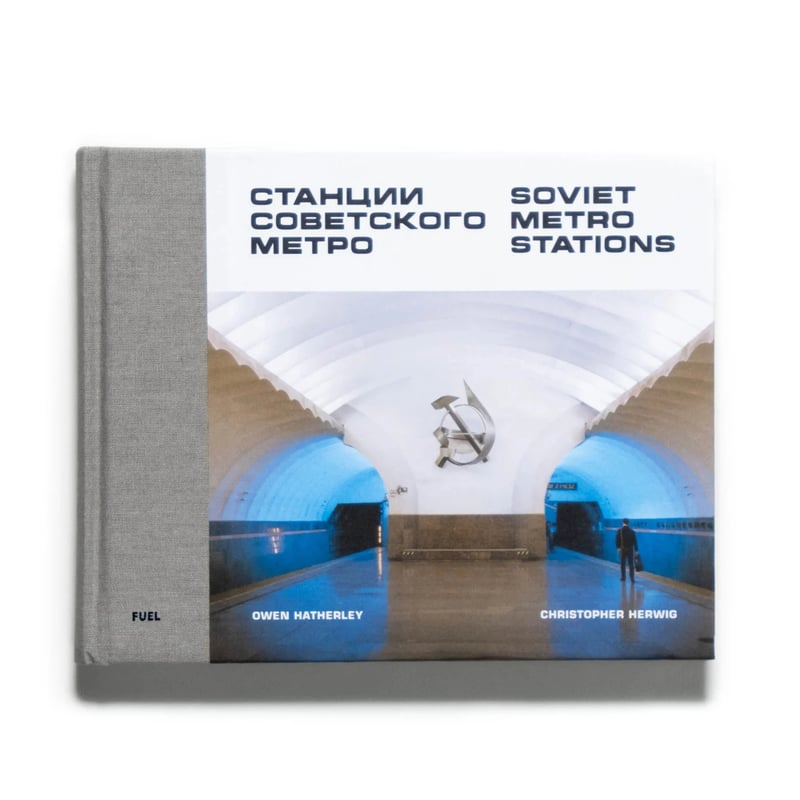 Soviet Metro Stations | Art Book Iskusstvo