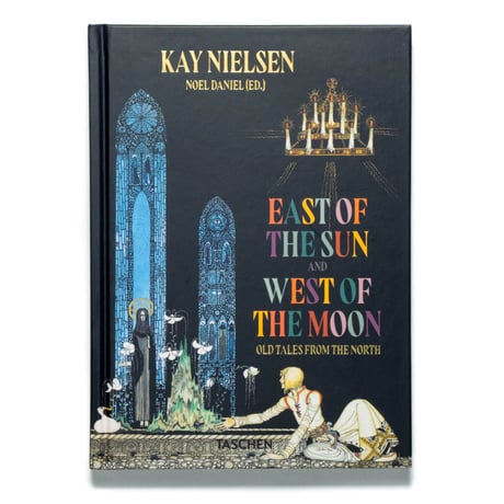 Kay Nielsen. East of the Sun and West of the Moon（コンパクト版）