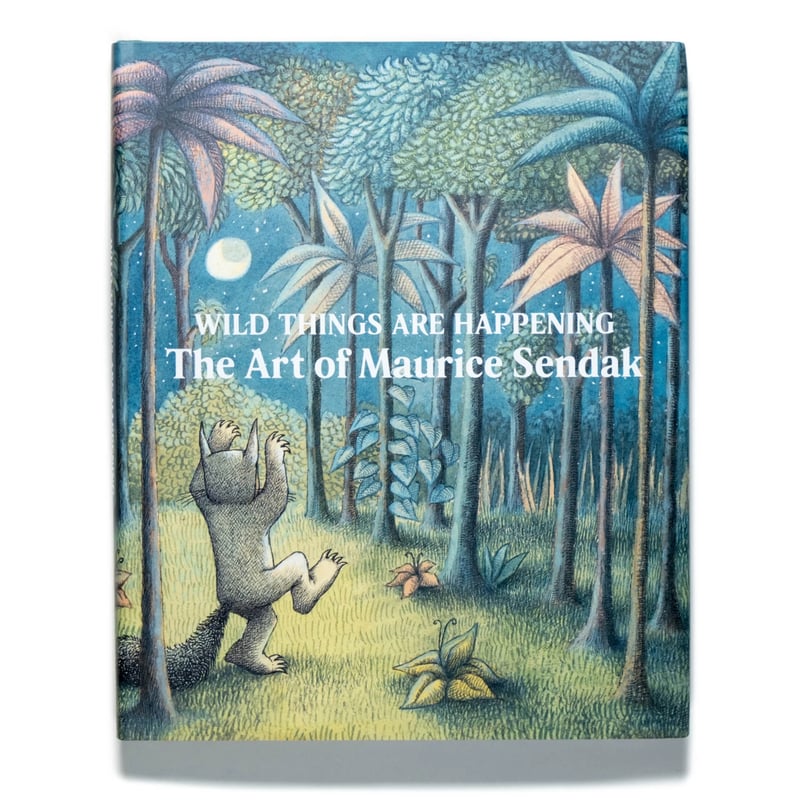 Wild Things Are Happening: The Art of Maurice S