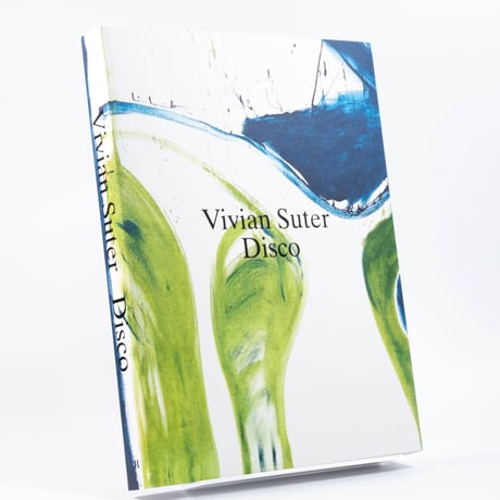 Vivian Suter: Disco