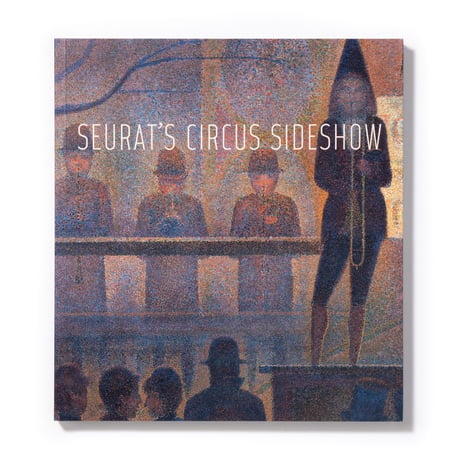 Seurat's Circus Sideshow