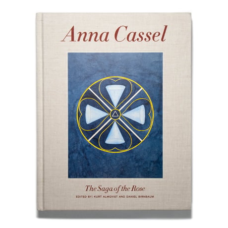 Anna Cassel: The Saga of the Rose