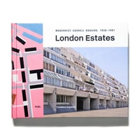London Estates: Modernist Council Housing 1946–1981