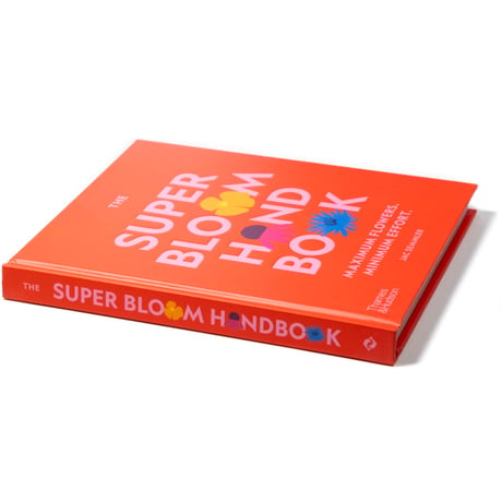 The Super Bloom Handbook