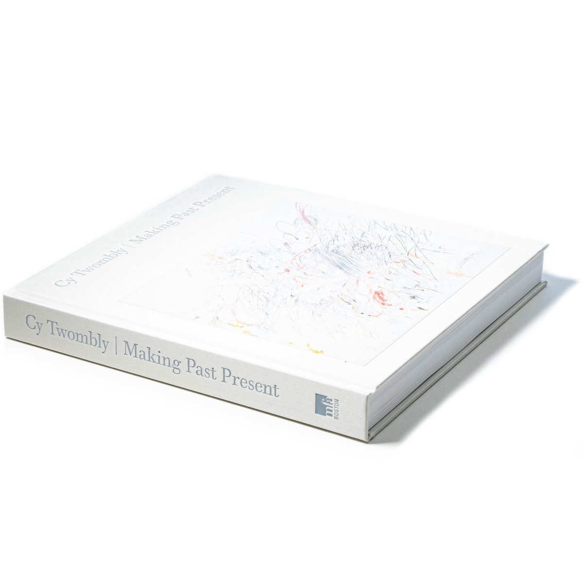 Cy Twombly: Making Past Present | Art Book Isku
