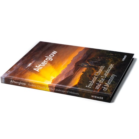 Afterglow: Frederic Church and the Landscape of Memory