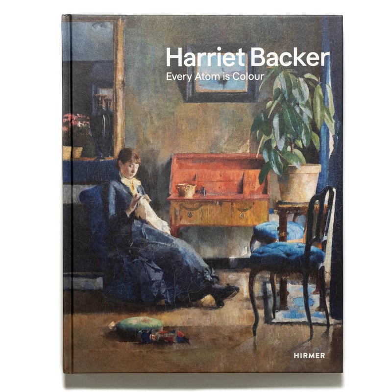 Harriet Backer: Every Atom is Colour | Art Book