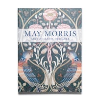 May Morris: Arts & Crafts Designer
