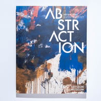 ABSTRACTION 抽象絵画の覚醒と展開