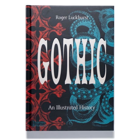 Gothic: An Illustrated History