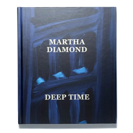 Martha Diamond: Deep Time