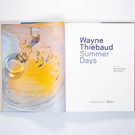 Wayne Thiebaud: Summer Days