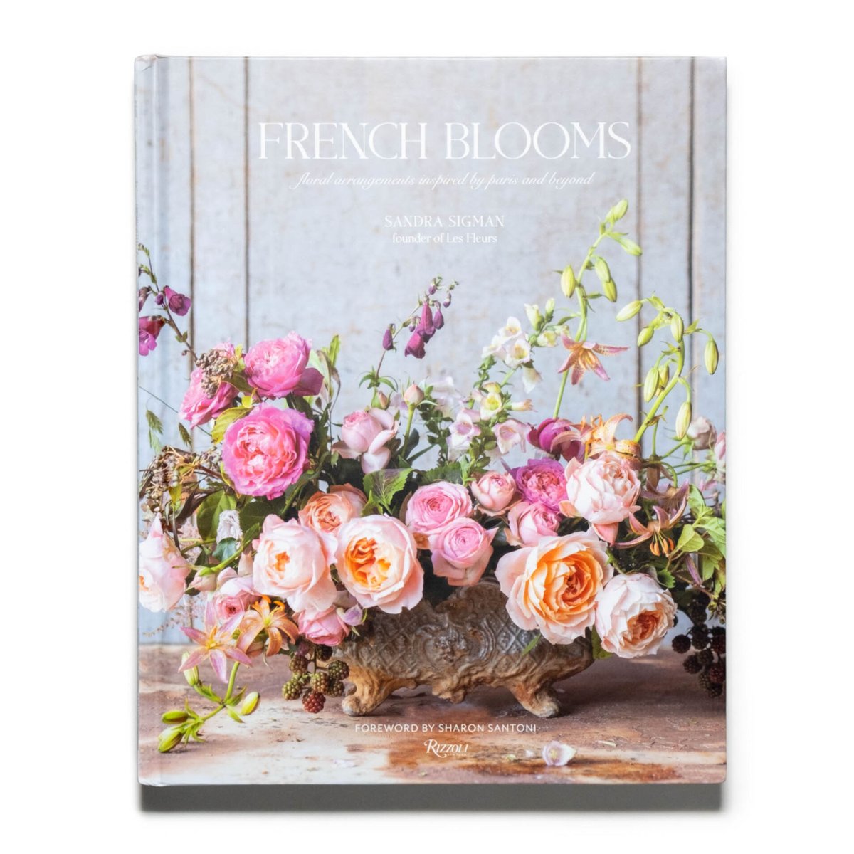 French Blooms: Floral Arrangements Inspired by