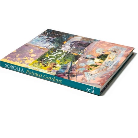 Sorolla: Painted Gardens