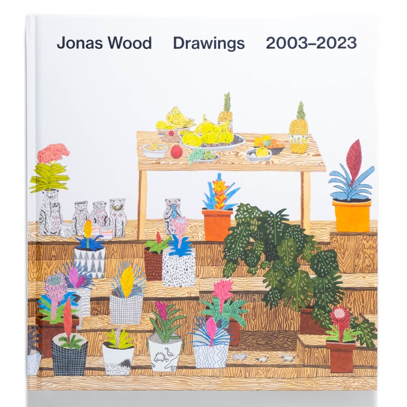 Jonas Wood: Drawings 2003–2023 | Art Book Iskus