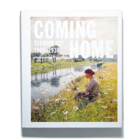 Coming Home: Flemish Art 1880-1930