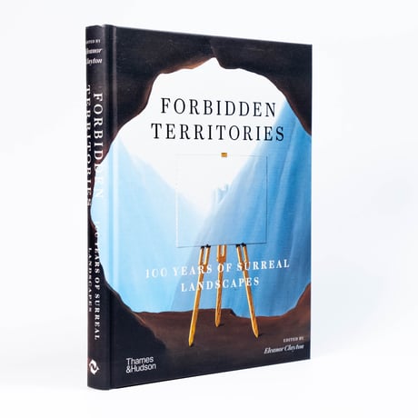 Forbidden Territories: 100 Years of Surreal Landscape