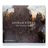 Anselm Kiefer: Für Andrea Emo