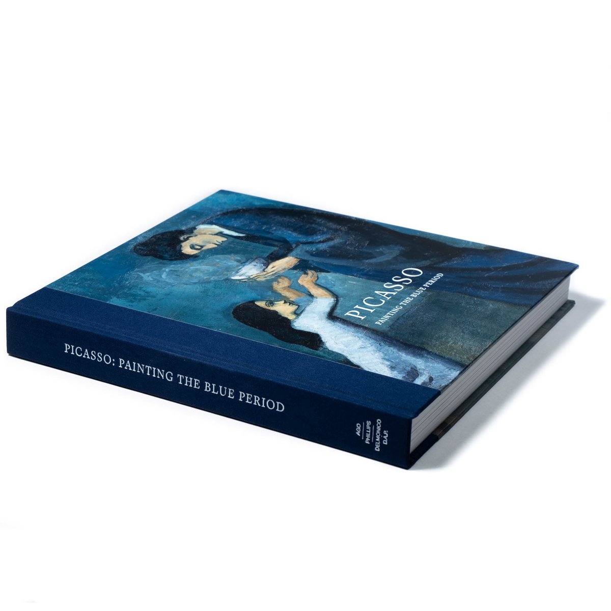 Picasso: Painting the Blue Period | Art Book Is
