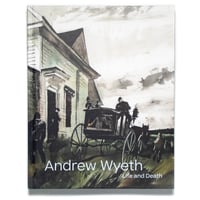Andrew Wyeth: Life and Death