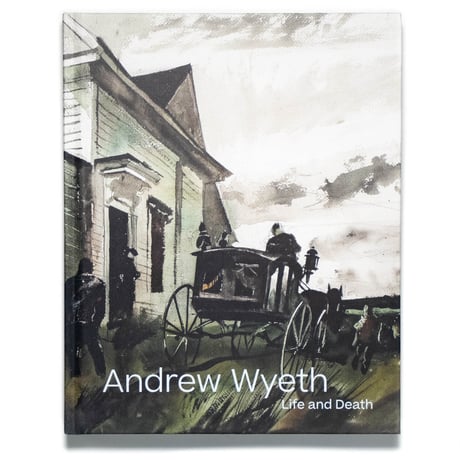 Andrew Wyeth: Life and Death