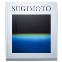 Hiroshi Sugimoto: Time Machine
