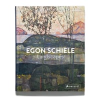Egon Schiele: Landscapes