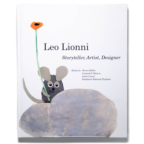 Leo Lionni: Storyteller, Artist, Designer