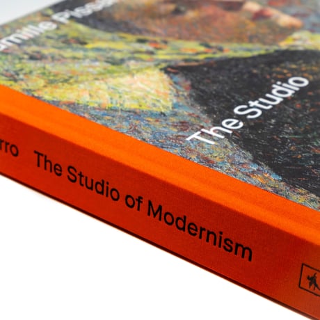 Camille Pissarro: The Studio of Modernism