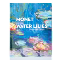 Monet Water Lilies: The Complete Series