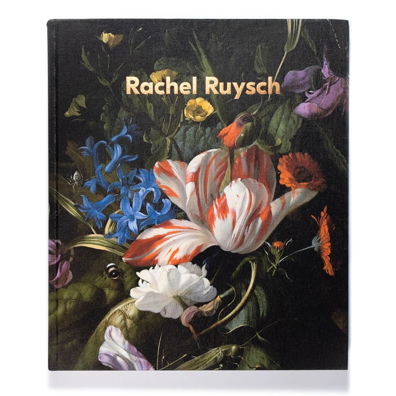 Rachel Ruysch: Nature into Art | Art Book Iskus
