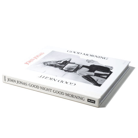 Joan Jonas: Good Night Good Morning