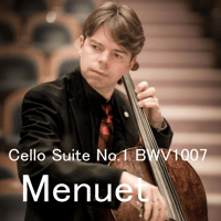 レコーディング：Menuet メヌエット (Cello Suite No.1 )