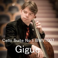 レコーディング：Gigue ジーグ (Cello Suite No.1 )