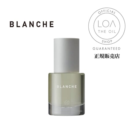 LOA THE OIL（ロア ザ オイル）BLANCHE（ブランシュ）100mL／30mL
