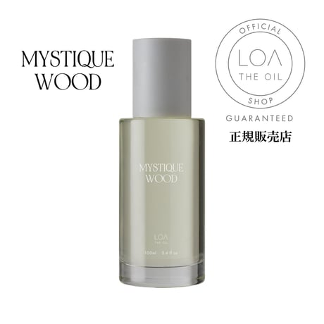 LOA THE OIL（ロア ザ オイル）MYSTIQUE WOOD（ミスティックウッド）100mL／30mL  のコピー  のコピー