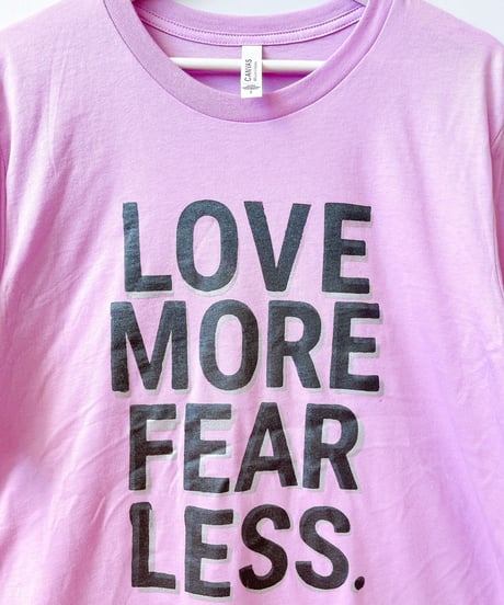 T-shirt「LOVE MORE FEAR LESS」（Lilac&size L）