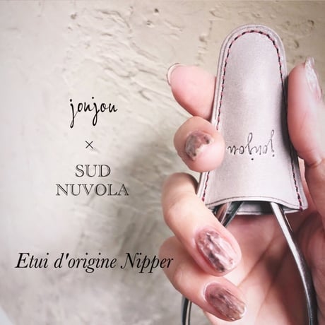【ニッパーケース】joujou × SUD NUVORA