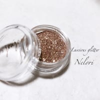 Lueur d’origine Luscious Glitter / Nelori