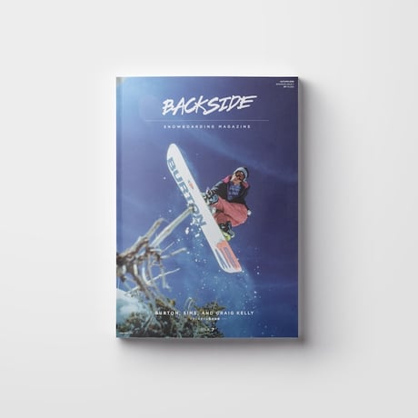 ISSUE 7　BURTON, SIMS, AND CRAIG KELLY ─Freestyle: carrying knowledge into new fields from the past─